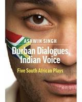 Durban Dialogues, Indian Voice