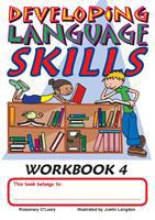 Developing Language Skills: Workbook 4: Grade 4