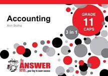 The Answer Series Grade 11 Accounting 3 in 1 CAPS