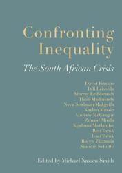 Confronting Inequality - the South African Crisis