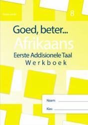 Goed, Beter Afrikaans Graad 8
