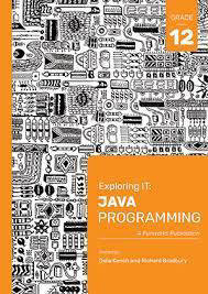Exploring IT: Java Programming Grade 12