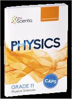 Doc Scientia Grade 11 Physical Sciences Physics Textbook and Workbook