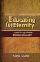 Educating for Eternity