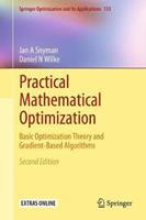 Practical Mathematical Optimization: Basic Optimization Theory and Gradient-Based Algorithms (E-Book)