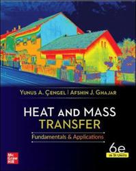 Heat and Mass Transfer in SI Units: Fundamentals and Application 